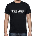 Stage Mover t shirt, mens t-shirt, occupation, S Size, Black, Cotton