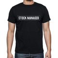Stock Manager t shirt, mens t-shirt, occupation, S Size, Black, Cotton