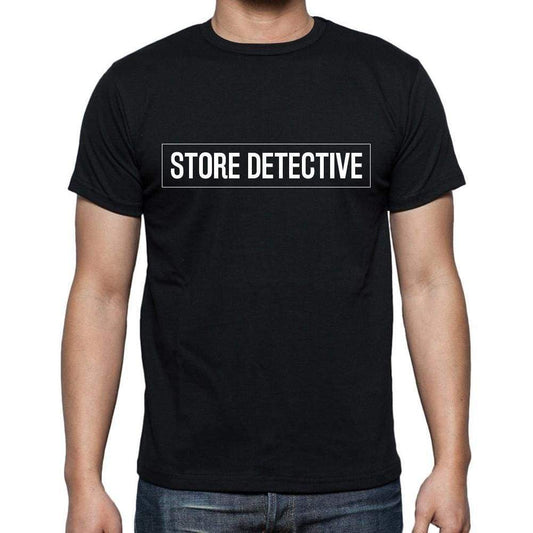 Store Detective t shirt, mens t-shirt, occupation, S Size, Black, Cotton - ULTRABASIC