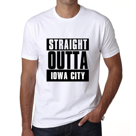 Straight Outta Iowa City Mens Short Sleeve Round Neck T-Shirt 00027 - White / S - Casual