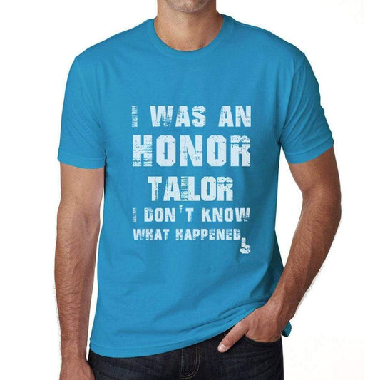 Tailor What Happened Blue Mens Short Sleeve Round Neck T-Shirt Gift T-Shirt 00322 - Blue / S - Casual
