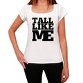 TALL, Like Me, White, Women's Short Sleeve Round Neck T-shirt