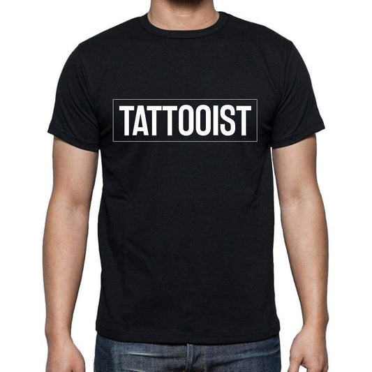 Tattooist T Shirt Mens T-Shirt Occupation S Size Black Cotton - T-Shirt