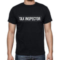 Tax Inspector t shirt, mens t-shirt, occupation, S Size, Black, Cotton