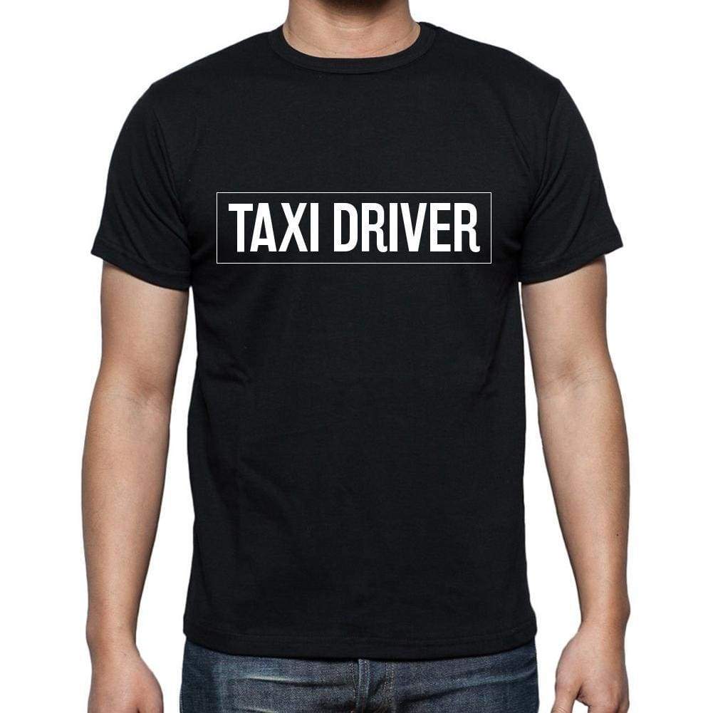 Taxi Driver T Shirt Mens T-Shirt Occupation S Size Black Cotton - T-Shirt