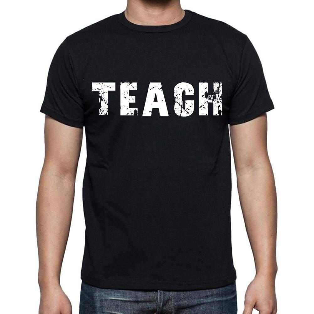 teach , white letters, <span>Men's</span> <span>Short Sleeve</span> <span>Round Neck</span> T-shirt 00007 - ULTRABASIC