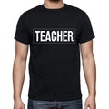 Teacher t shirt, mens t-shirt, occupation, S Size, Black, Cotton