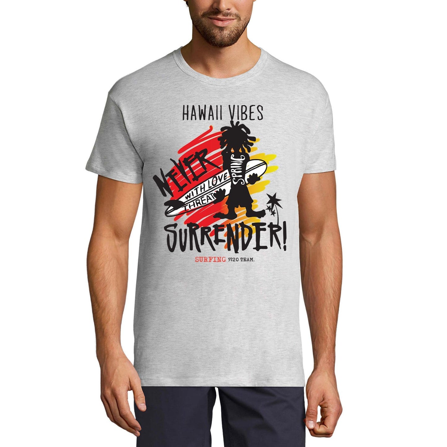 ULTRABASIC Men's Novelty T-Shirt Never Surrender Hawaii Vibes - Surf Tee Shirt
