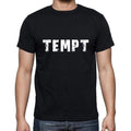 tempt Men's Short Sleeve Round Neck T-shirt , 5 letters Black , word 00006