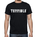 terrible , white letters, Men's Short Sleeve Round Neck T-shirt 00007
