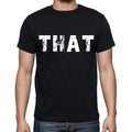 that , white letters, Men's Short Sleeve Round Neck T-shirt 00007