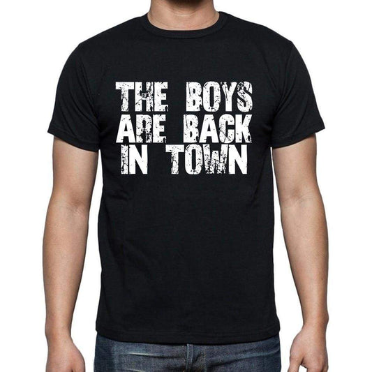 The Boys Are Back In Town White Letters Mens Short Sleeve Round Neck T-Shirt 00007