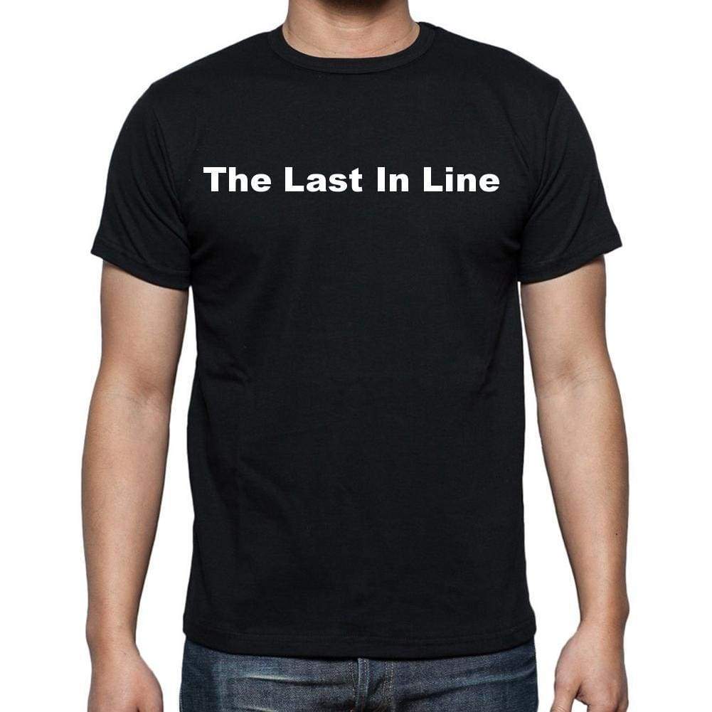 The Last In Line Mens Short Sleeve Round Neck T-Shirt - Casual