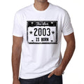 The Star 2003 is Born Men's T-shirt White Birthday Gift 00453