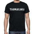 themselves , white letters, Men's Short Sleeve Round Neck T-shirt 00007