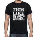 THIN Like me, black, Men's Short Sleeve Round Neck T-shirt 00055