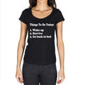 Things to do today Black, Gift Tshirt, Black Women's T-shirt 00206