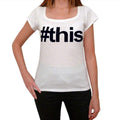 this Hashtag Women's Short Sleeve Scoop Neck Tee 00075
