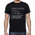 Thomas Manne quote t shirts,"A writer is someone for w",t shirts men,black