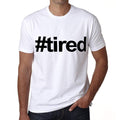 tired Hashtag Men's Short Sleeve Round Neck T-shirt 00076