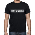 Traffic Warden t shirt, mens t-shirt, occupation, S Size, Black, Cotton