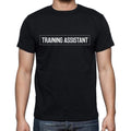 Training Assistant t shirt, mens t-shirt, occupation, S Size, Black, Cotton