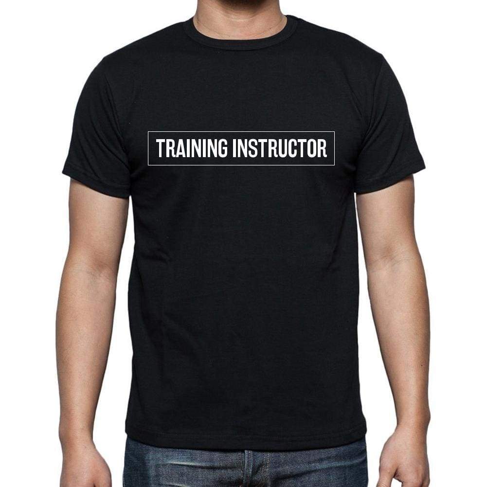 Training Instructor T Shirt Mens T-Shirt Occupation S Size Black Cotton - T-Shirt