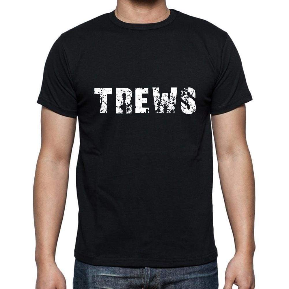 Trews Mens Short Sleeve Round Neck T-Shirt 5 Letters Black Word 00006 - Casual