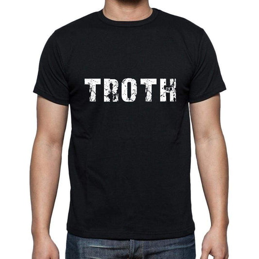 troth Men's Short Sleeve Round Neck T-shirt , 5 letters Black , word 00006 - Ultrabasic