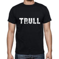 trull Men's Short Sleeve Round Neck T-shirt , 5 letters Black , word 00006