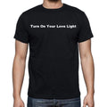 Turn On Your Love Light Men's Short Sleeve Round Neck T-shirt