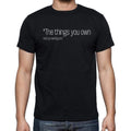 Tyler Durden, in Fight Club quote t shirts,"The things",t shirts men,black