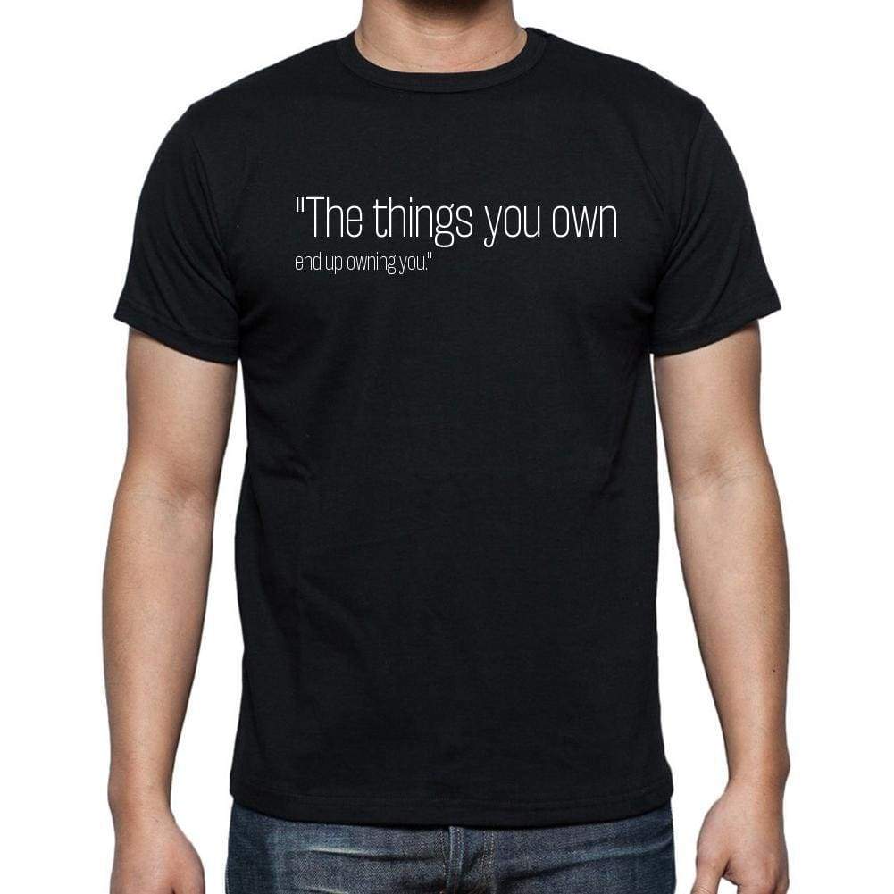 Tyler Durden In Fight Club Quote T Shirts The Things T Shirts Men Black - Casual