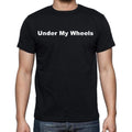 Under My Wheels Men's Short Sleeve Round Neck T-shirt