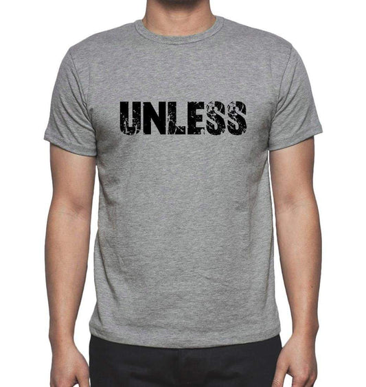 Unless Grey Mens Short Sleeve Round Neck T-Shirt 00018 - Grey / S - Casual