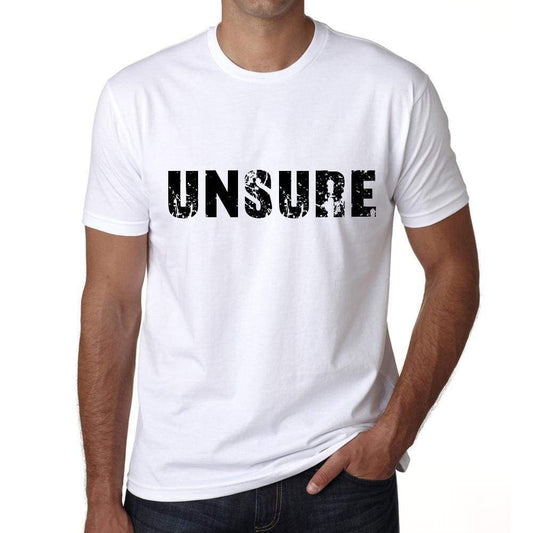 Unsure Mens T Shirt White Birthday Gift 00552 - White / Xs - Casual