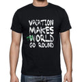 vacation, World Goes Arround, Men's Short Sleeve Round Neck T-shirt 00082