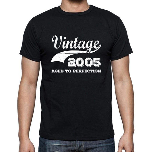 Vintage 2005 Aged To Perfection Black Mens Short Sleeve Round Neck T-Shirt 00100 - Black / S - Casual