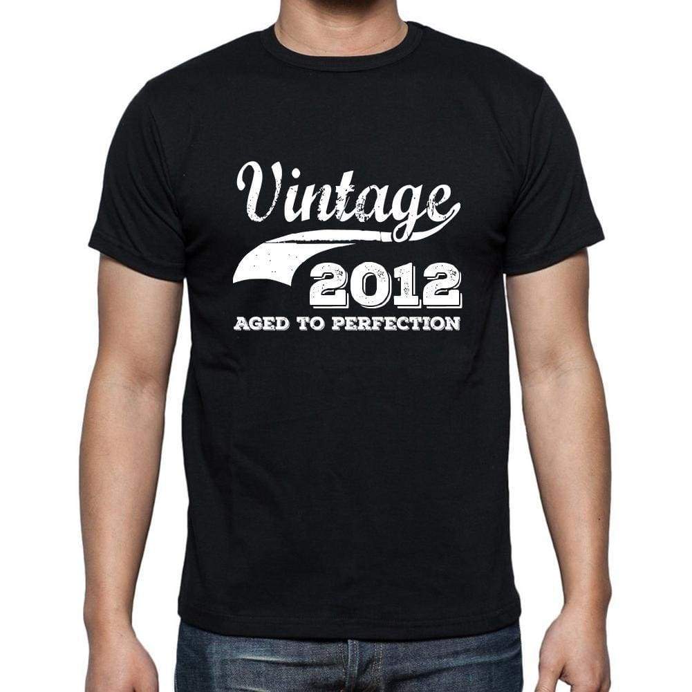 Vintage 2012 Aged To Perfection Black Mens Short Sleeve Round Neck T-Shirt 00100 - Black / S - Casual