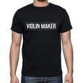 Violin Maker t shirt, mens t-shirt, occupation, S Size, Black, Cotton