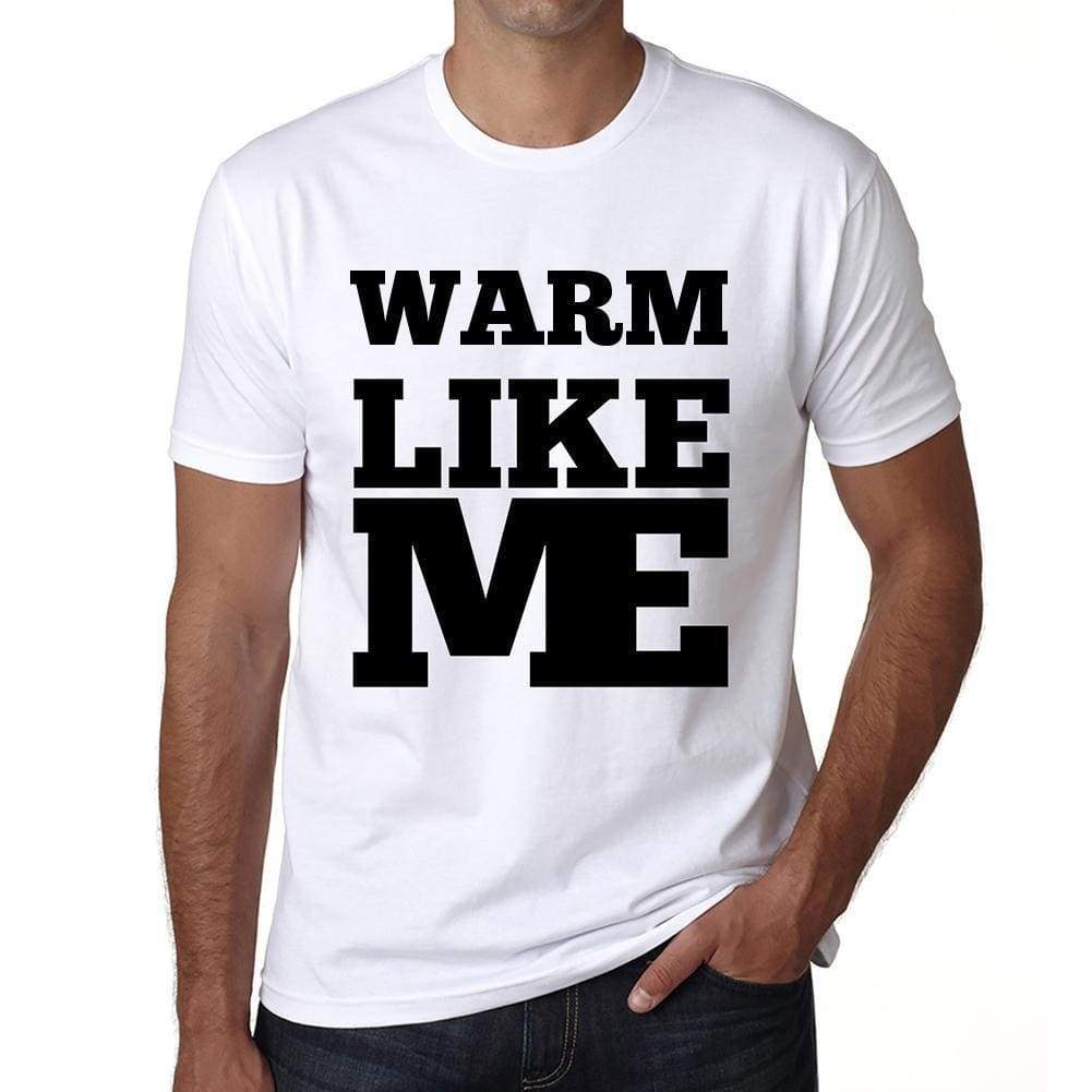 Warm Like Me White Mens Short Sleeve Round Neck T-Shirt 00051 - White / S - Casual