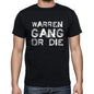 Warren Family Gang Tshirt Mens Tshirt Black Tshirt Gift T-Shirt 00033 - Black / S - Casual