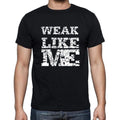 WEAK Like me, black, Men's Short Sleeve Round Neck T-shirt 00055