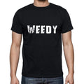 weedy Men's Short Sleeve Round Neck T-shirt , 5 letters Black , word 00006