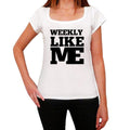WEEKLY, Like Me, White, Women's Short Sleeve Round Neck T-shirt