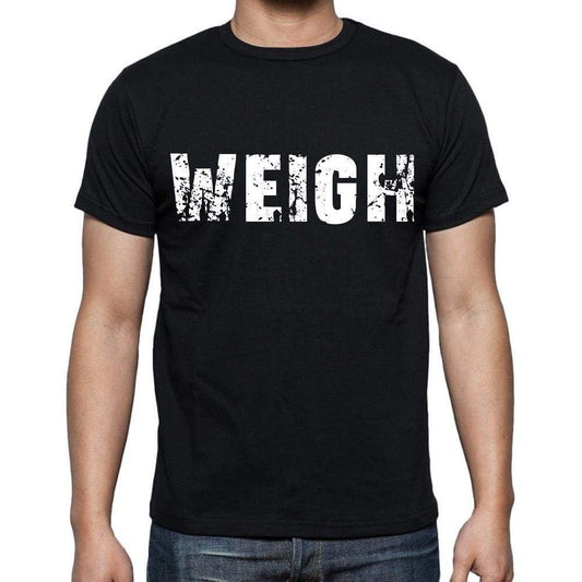Weigh White Letters Mens Short Sleeve Round Neck T-Shirt 00007