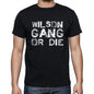 Wilson Family Gang Tshirt Mens Tshirt Black Tshirt Gift T-Shirt 00033 - Black / S - Casual