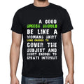 Winston Churchill, a good speech should be like a , quote, mens T-shirt, quote t shirt