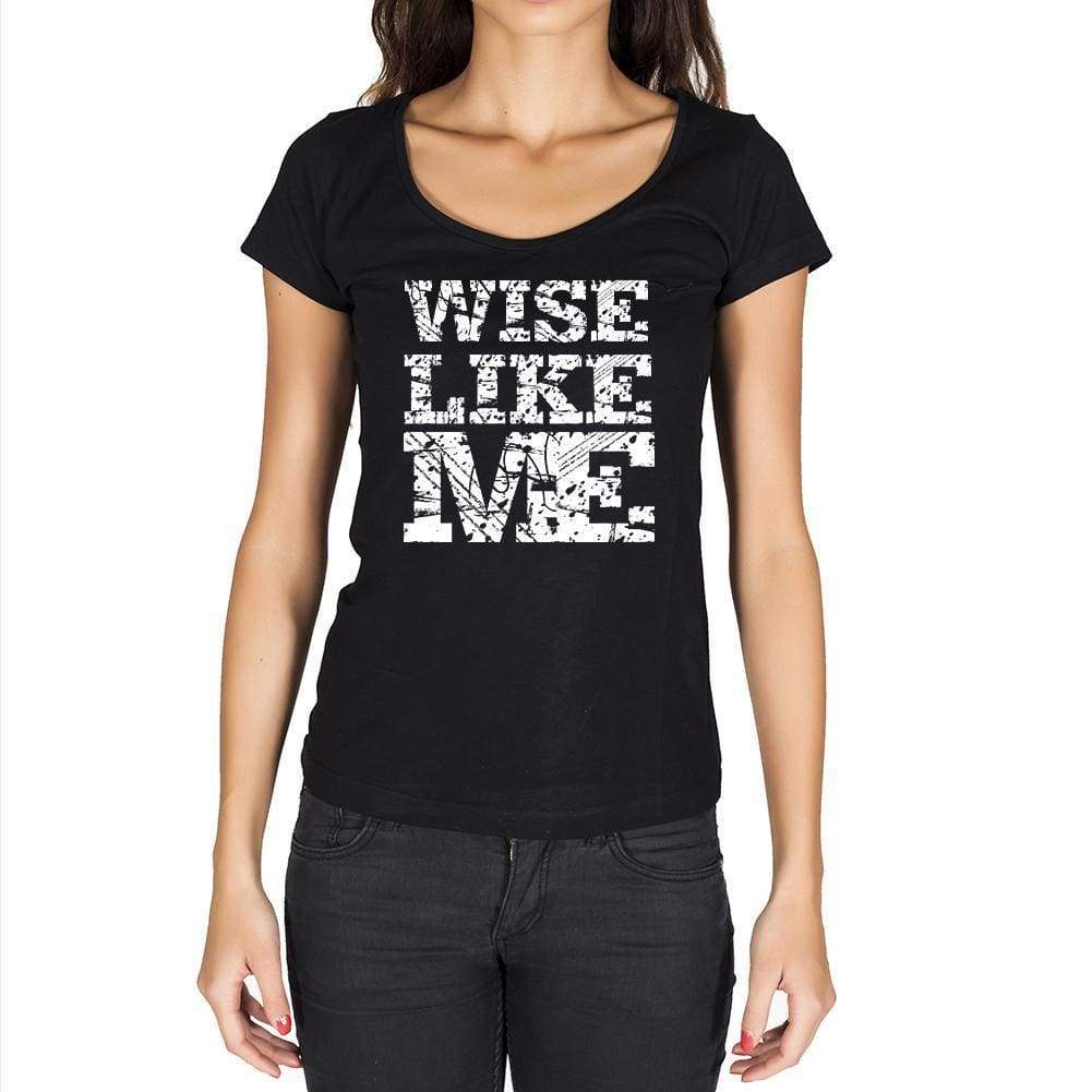 Wise Like Me Black Womens Short Sleeve Round Neck T-Shirt - Black / Xs - Casual