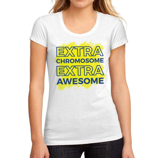 Womens Graphic T-Shirt Down Syndrome Extra Chromosome Extra Awesome White - White / S / Cotton - T-Shirt